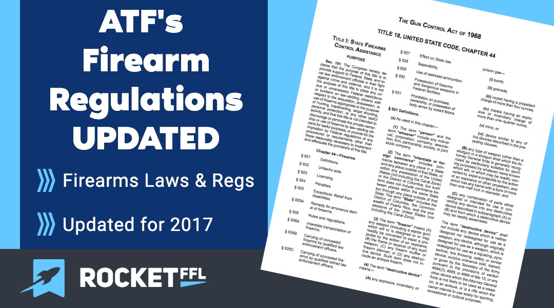ATF Firearm Regulations Updated