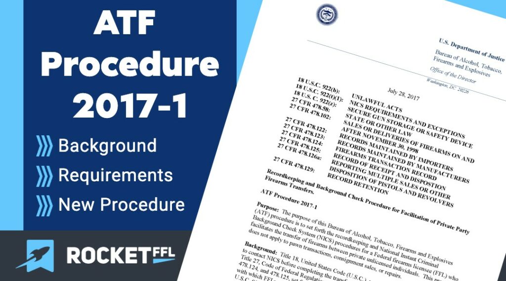 FFL - PRIVATE FIREARM TRANSFERS 2017-1 ATF