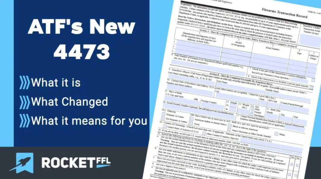 ATF’s New 4473 for 2020 [Firearm Sales Form]