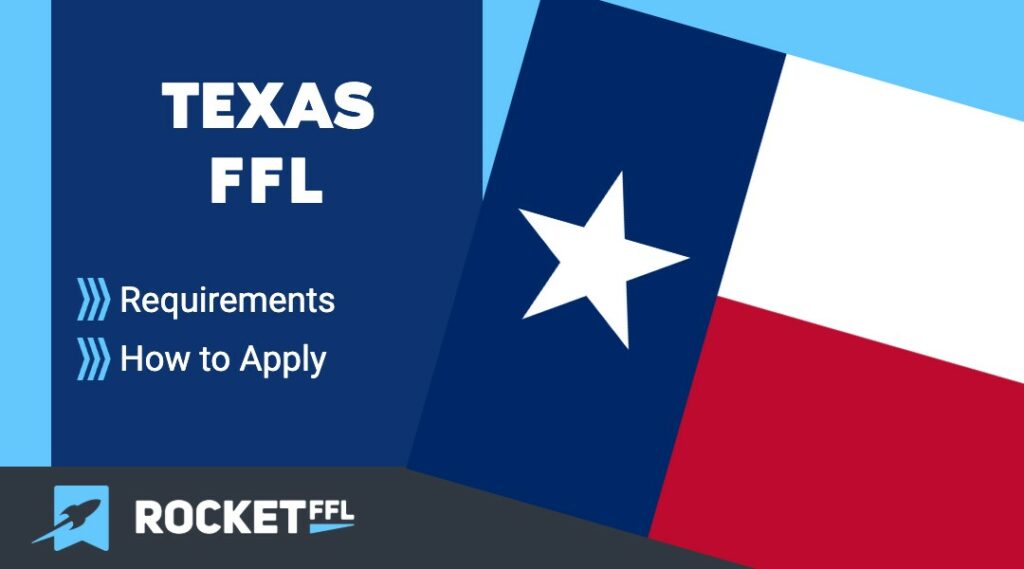 How to Get FFL in Texas