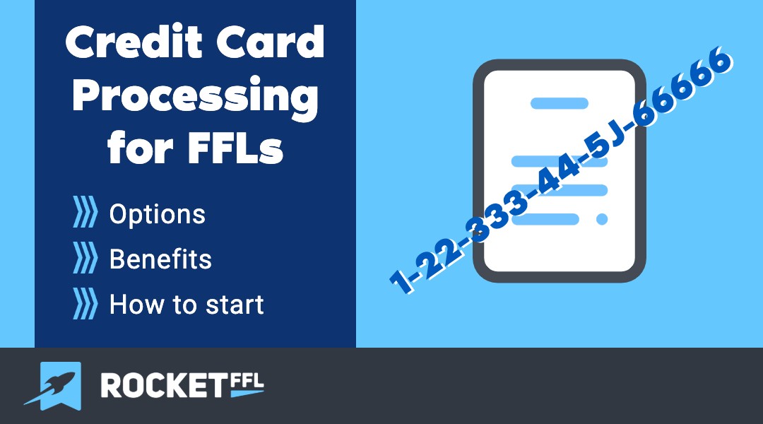 Credit Card Processing for FFLs