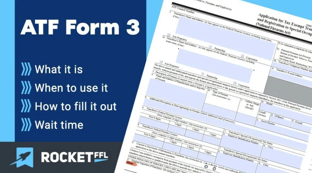 ATF Form 3 Guide